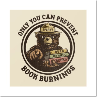 Only You Can Prevent Book Burnings Posters and Art